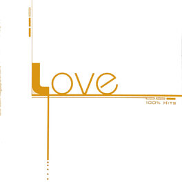 Album cover of 100% Hits - Love