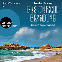 Album cover of Bretonische Brandung - Kommissar Dupin ermittelt, Band 2 (Ungekürzte Lesung)