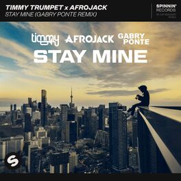 Album cover of Stay Mine (Gabry Ponte Remix)