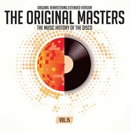 Album cover of The Original Masters, Vol.15 The Music History of the Disco
