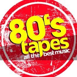 Album cover of 80s Tapes - All The Best Music