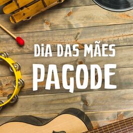 Album cover of Dia das Mães Pagode