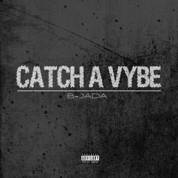 Catch a Vybe cover