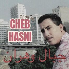 Album cover of Jbel Wahran جبال وهران (feat. Cheb Hasni) [Remix]