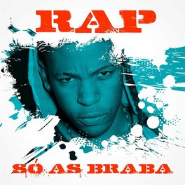 Album cover of Rap - Só as Braba