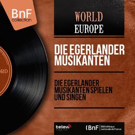 Album cover of Die Egerländer Musikanten spielen und singen (Mono Version)