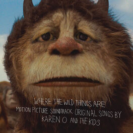 Album cover of Where The Wild Things Are Motion Picture Soundtrack: Original Songs By Karen O And The Kids (w/ Booklet)