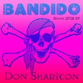 Album cover of Bandido (Remix 2021 EP)