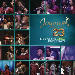 Album cover of Joyous Celebration 23 - Live at the CTICC Cape Town (Live)