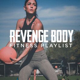 Album cover of Revenge Body Fitness Playlist