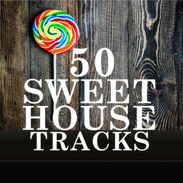 Album cover of 50 Sweet House Tracks