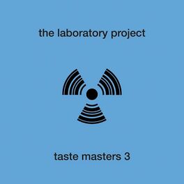 Album cover of The Laboratory Project - Taste Masters, Vol. 3