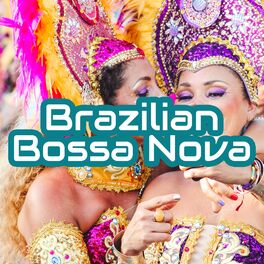 Album cover of Brazilian Bossa Nova Playlist 2018 - Latin Music Greatest Hits