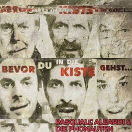 Album cover of Bevor Du in die Kiste gehst …