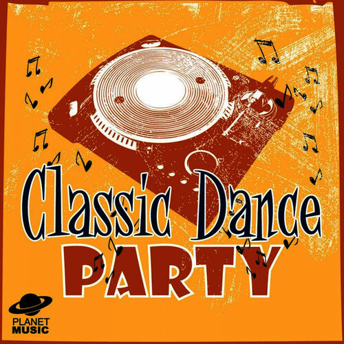 The Hit Co. - Classic Dance Party: letras de canciones | Deezer