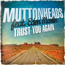 Album cover of Trust You Again (feat. Eden Martin)
