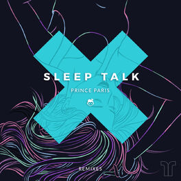 Album cover of Sleep Talk (Remixes)