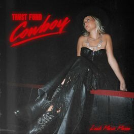 Album cover of Trust Fund Cowboy