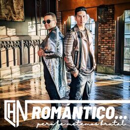 Album cover of Romántico… Pero Le Metemos Brutal