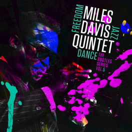 Album cover of Miles Davis Quintet: Freedom Jazz Dance: The Bootleg Series, Vol. 5