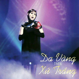 Album cover of Da Vàng Trên Xứ Trắng