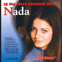 Album cover of Le Piu' Belle Canzoni Di Nada