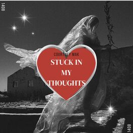 Album cover of Stuck In My Thoughts