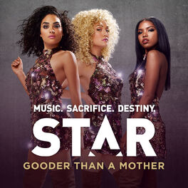 Album cover of Gooder Than A Mother (From “Star Season 1 