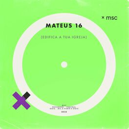 Album cover of Mateus 16 (Edifica a Tua Igreja) (Ao Vivo)