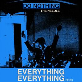 Album cover of The Needle (Everything Everything Remix)