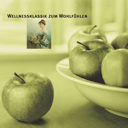 Album cover of Wellnessklassik zum Wohlfühlen