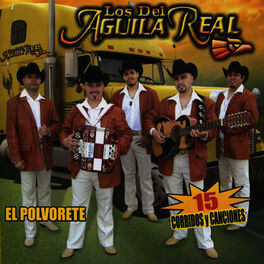 Los del Aguila Real: música, canciones, letras | Escúchalas en Deezer