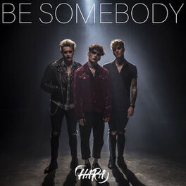 Album cover of Be Somebody