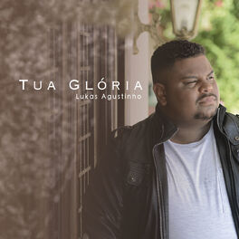 Album cover of Tua Glória