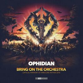 Album cover of Bring On the Orchestra (Harmony of Hardcore Anthem 2019)
