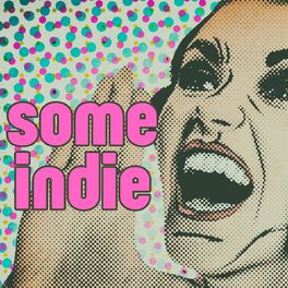Album cover of some indie