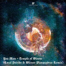 Album cover of Temple of Bloom (Local Suicide & Wiener Planquadrat's Dance Version)