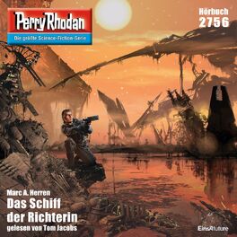 Album cover of Das Schiff der Richterin - Perry Rhodan - Erstauflage 2756 (Ungekürzt)