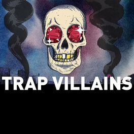 Album cover of Trap Villains