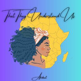 Album cover of That They Understand Us