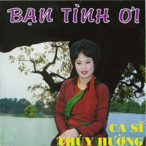 Thuy Huong - Lien Sai: listen with lyrics | Deezer