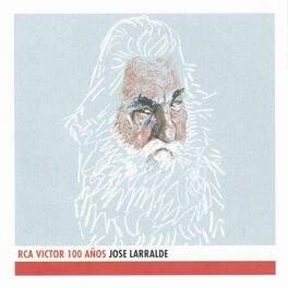 Album cover of Jose Larralde - Edicion Del Centenario