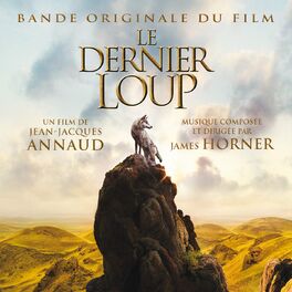 Album cover of Le dernier loup (Bande originale du film de Jean-Jacques Annaud)