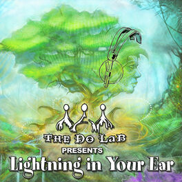 Album cover of The Do LaB Presents Lightning in Your Ear