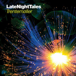 Album cover of Late Night Tales: Trentemøller