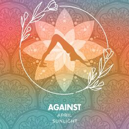 Album cover of Against April Sunlight