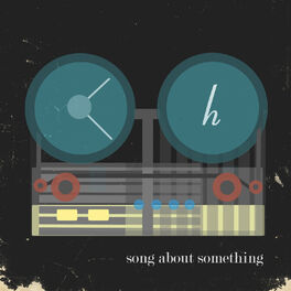Album cover of Song About Something (Single)