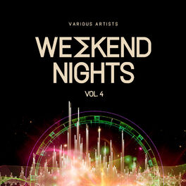 Album cover of Weekend Nights, Vol. 4