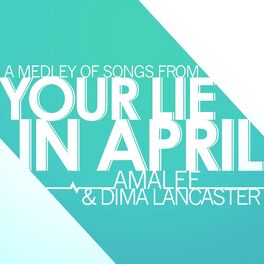 Album cover of Your Lie in April - Medley