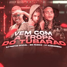 Album cover of Vem Com a Tropa do Tubarão